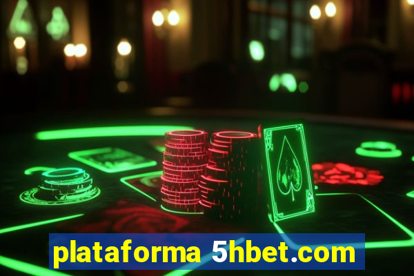 plataforma 5hbet.com